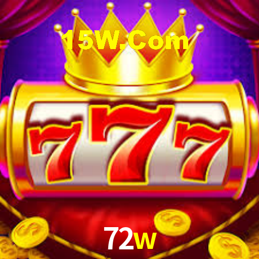72w bet